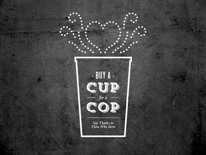 Buy a Cup for a Cop from Somewhere Splendid.