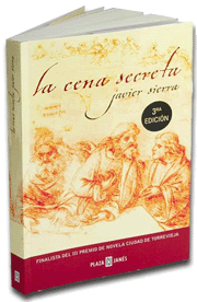 LA CENA SECRETA JAVIER SIERRA la cena secreta javier sierra:
