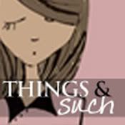 Things and Such